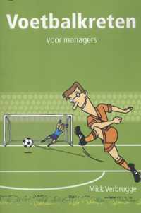 Voetbalkreten voor managers