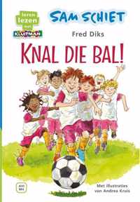 Leren lezen met Kluitman  -   Sam schiet. Knal die bal!