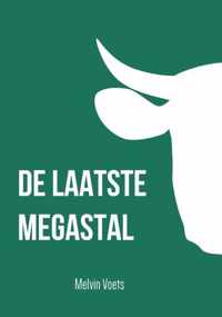 De laatste megastal