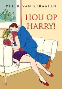 Hou op, Harry!