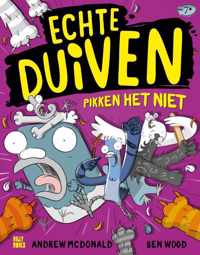 Echte Duiven 5 -   Echte Duiven pikken het niet