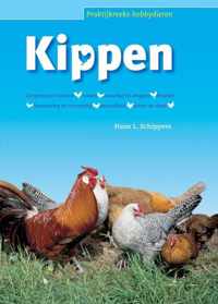 Praktijkreeks hobbydieren  -   Kippen