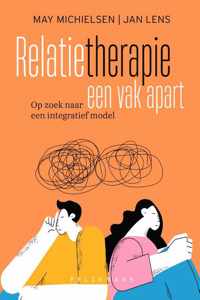 Relatietherapie: een vak apart - Jan Lens, May Michielsen - Paperback (9789464018950)