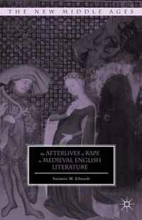 The Afterlives of Rape in Medieval English Literature