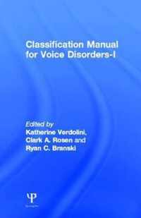 Classification Manual for Voice Disorders-I