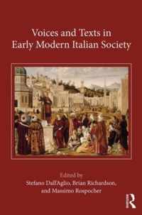 Voices and Texts in Early Modern Italian Society