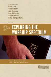 Exploring the Worship Spectrum