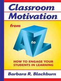 Classroom Motivation from A to Z