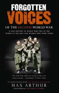 Forgotten Voices Of The Second World War