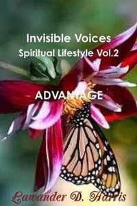 Invisible Voices Spiritual Lifestyle Vol. 2 Advantage