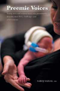 Preemie Voices - Young Men And Women Born Very Prematurely D