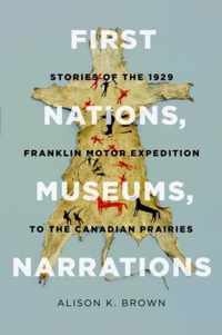 First Nations, Museums, Narrations