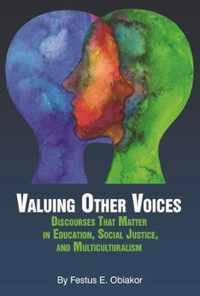 Valuing Other Voices