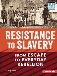 Resistance to Slavery