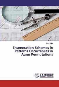 Enumeration Schemes in Patterns Occurrences in Aunu Permutations