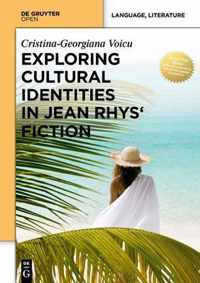 Exploring Cultural Identities in Jean Rhys' Fiction