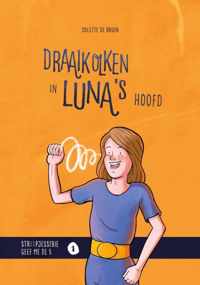 Streepjesserie Geef me de 5 1 -   Draaikolken in Luna's hoofd