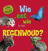 Volg de voedselketen  -   Wie eet wie in het regenwoud?