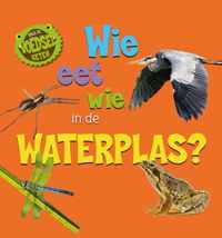 Volg de voedselketen  -   Wie eet wie in de waterplas?