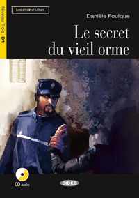 Lire et s'entraîner B1: Le secret du vieil orme livre + CD a