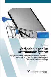 Veranderungen im Distributionssystem