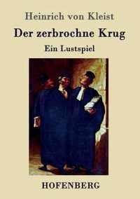 Der zerbrochne Krug