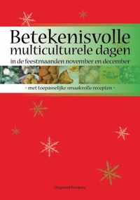 Betekenisvolle multiculturele dagen in de feestmaanden november en december