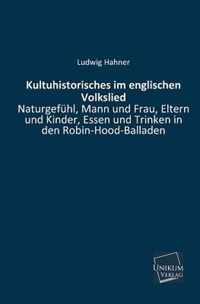 Kultuhistorisches Im Englischen Volkslied