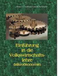 Einfuhrung in die Volkswirtschaftslehre (Mikrooekonomie)