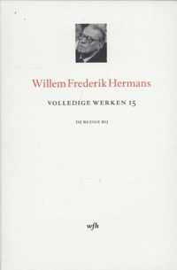 Volledige werken van W.F. Hermans 15 -   Volledige werken 15