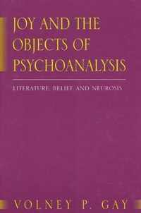 Joy and the Objects of Psychoanalysis