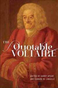 The Quotable Voltaire (English/French Edition)