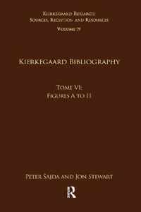 Volume 19, Tome VI: Kierkegaard Bibliography: Figures A to H