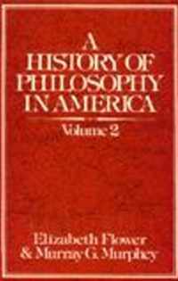 A History of Philosophy in America (Volume 2)