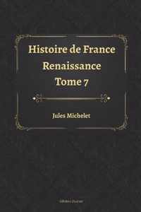 Histoire de France Tome 7