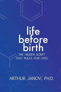 Life Before Birth