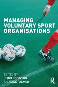 Managing Voluntary Sport Organizations