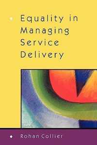 Equality in Managing Service Delivery