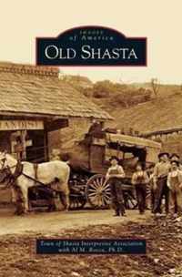 Old Shasta