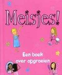 Meisjes! Een boek over opgroeien