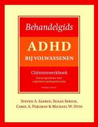 Behandelgids ADHD bij volwassenen, cliëntenwerkboek - tweede editie