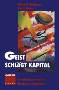 Geist Schlagt Kapital