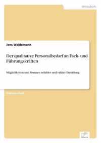 Der qualitative Personalbedarf an Fach- und Fuhrungskraften