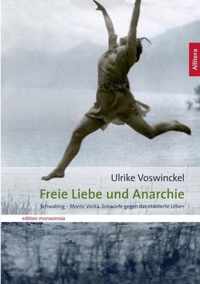 Freie Liebe und Anarchie