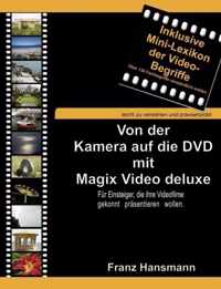 Von der Kamera auf die DVD mit Magix Video deluxe