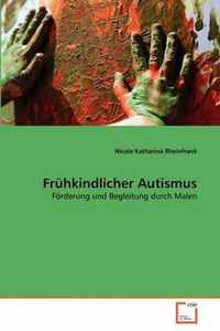 Fruhkindlicher Autismus