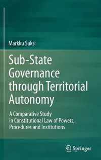 Sub-State Governance through Territorial Autonomy