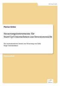 Steuerungsinstrumente fur Start-Up-Unternehmen aus Investorensicht