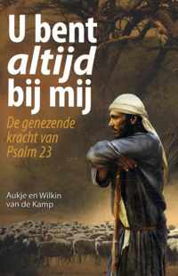 U bent altijd bij mij - Wilkin van de Kamp - Paperback (9789490254339)