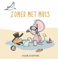 Thuis bij Muis  -   Zomer met Muis